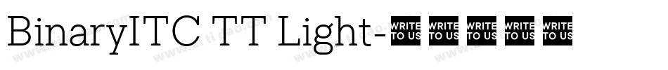 BinaryITC TT Light字体转换